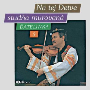 Ďatelinka 3 – Na tej Detve