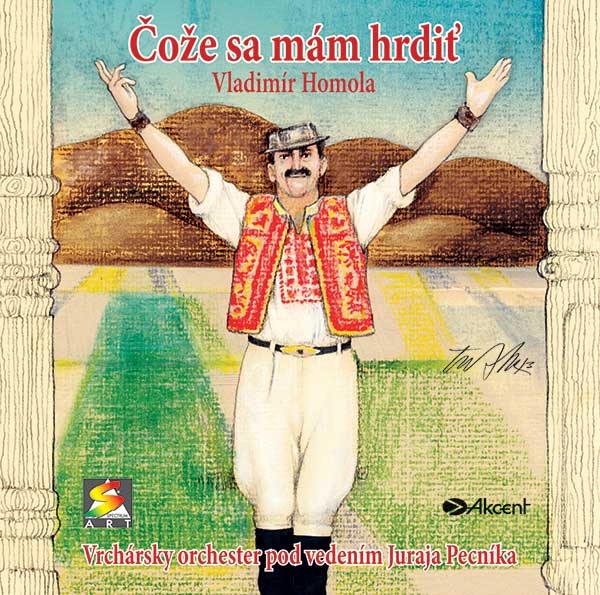 Vladimír Homola Coze sa mam hrdit